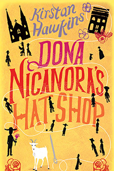 Kirstan Hawkins Dona nicanora's hat shop, book cover features silhouettes of a variety of people