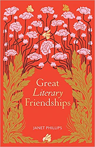 Great Literary Friendships, Janet Phillips